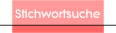 Stichwortsuche